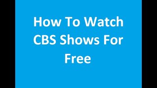 How To Watch CBS Shows For Free screenshot 5
