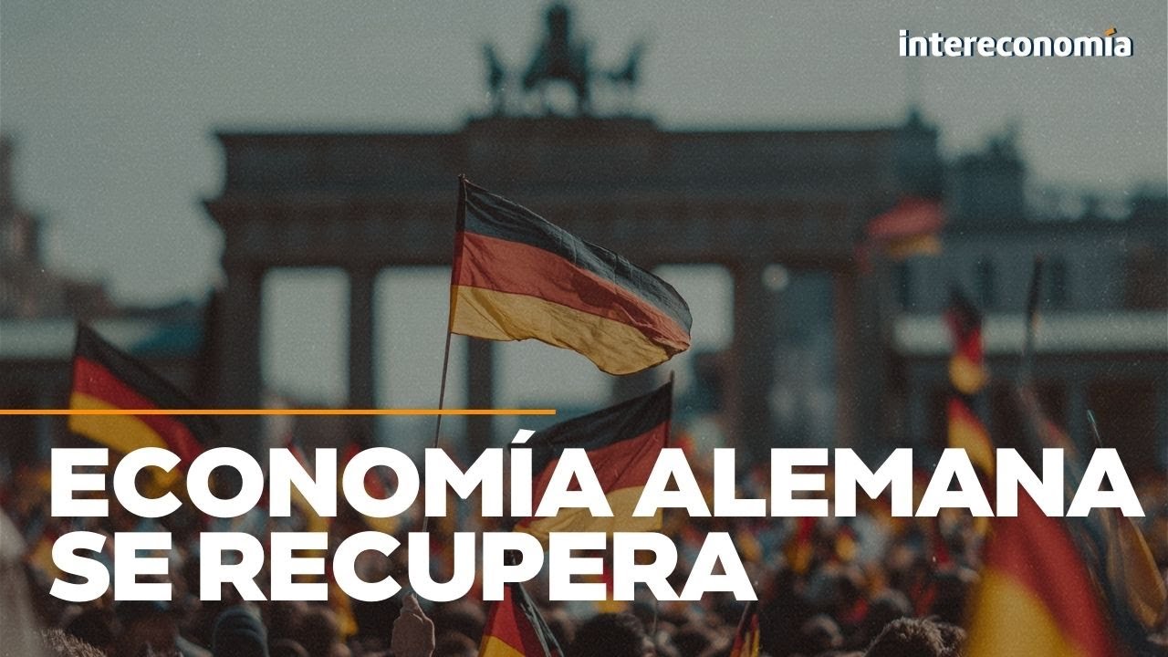 Alemania crece y evita tres años de recesión | El papel que debe jugar Europa en las carteras