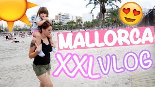 Unsere Ersten 2 Tage Auf Mallorca L Vlog