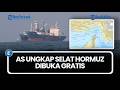 AS Ungkap Selat Hormuz Dibuka Gratis, Kapal-kapal Bisa Bergerak Bebas usai Kesepakatan Damai Iran