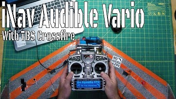 iNav Audible Vario using Crossfire
