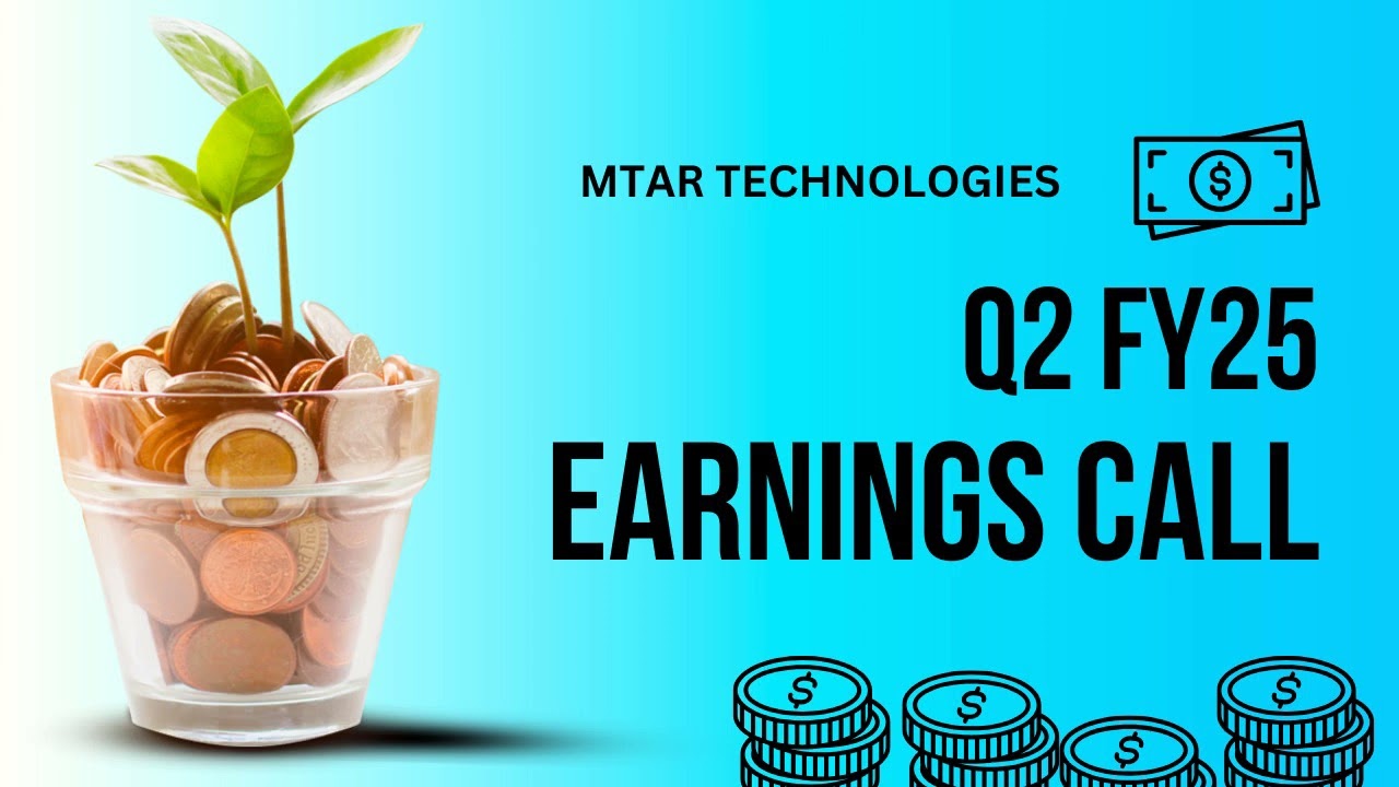 Mtar Technologies Earnings Call - Q2 FY25