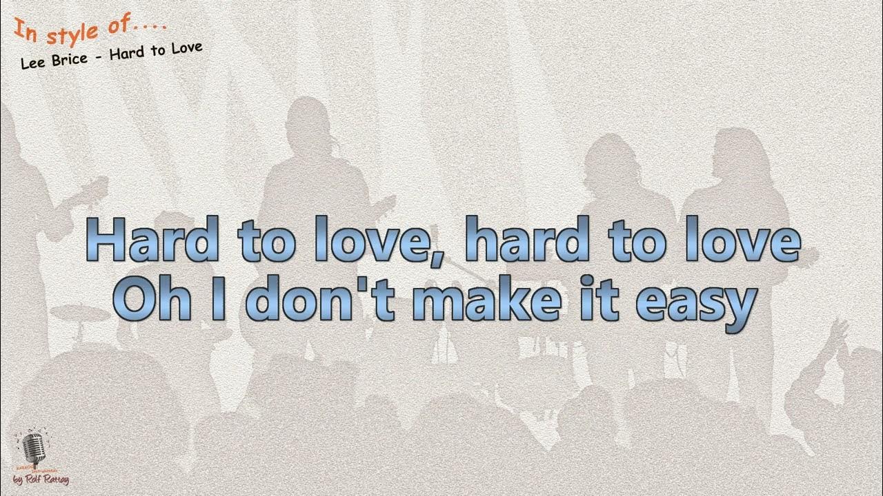Lee Brice - Hard to Love - Instrumental and Karaoke - YouTube