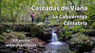 Las Cascadas de Viaña (Cabuérniga – Cantabria)