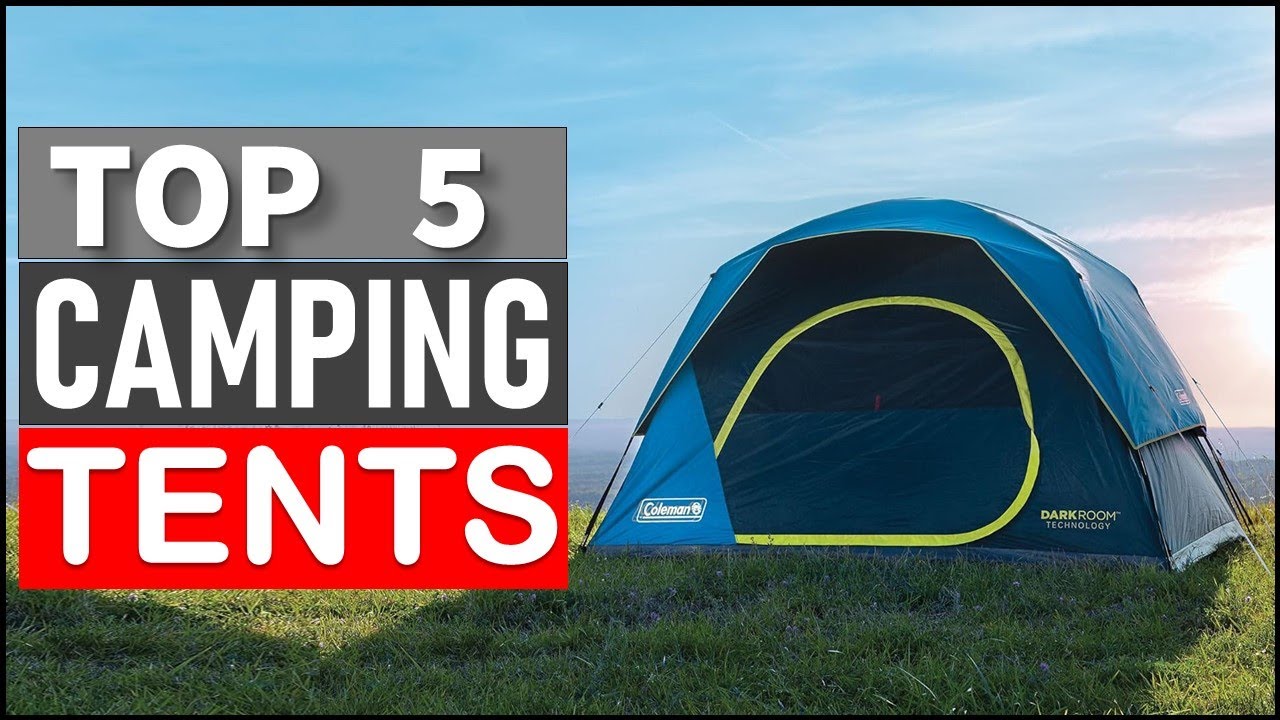 TOP 5 BEST Camping Tents in 2025 - YouTube
