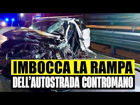 Video STRAGE SFIORATA: IMBOCCA LA RAMPA DELLAUTOSTRADA CONTROMANO E SI SCHIANTA CONTRO AUTO - ALBA