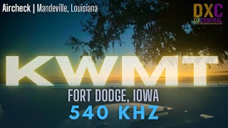 540 | KWMT | Fort Dodge, IA| Mandeville