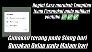 cara mengubah Tema Perangkat Gelap dan terang Pada aplikasi youtube screenshot 3