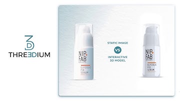 Threedium - Static Image VS Interactive 3D Model, Nip+Fab
