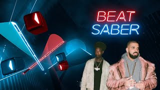 21 Savage Ft Drake - Mr. Right Now | Beat Saber Expert