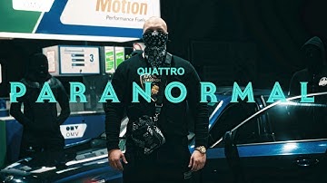 QUATTRO - PARANORMAL (Official Music Video) 4K