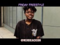 Weirdo jackson   30 second freestyle friday