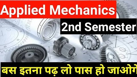 Applied Mechanics important topic// Applied Mechanic // Applied Mechanic important syllabus topic