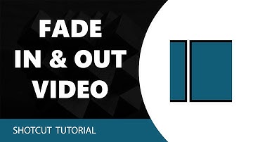How To Fade In And Out In Shotcut Video Editor