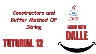 String Constructors and String Buffer | JAVA Tutorial #12