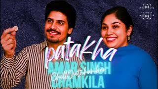 Patakha – Amar Singh Chamkila | Tribute | Latest Punjabi Song 2025 | ChillOutChamber Official