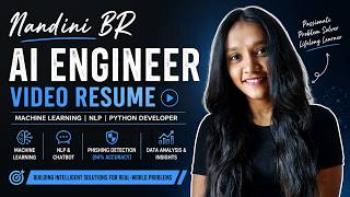 Nandini BR | AI Engineer | Machine Learning Engineer | Video Resume | Python Developer | Bangalore