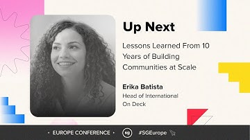 Lessons Learned From 10 Years of Building Communities at Scale- Erika Batista, On Deck