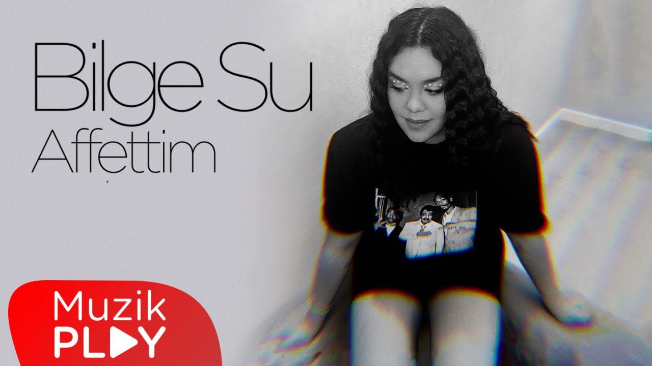 Watch Bilge Su - Affettim (Official Lyric Video) on YouTube Watch Bilge Su - Affettim (Official Lyric Video) on YouTube