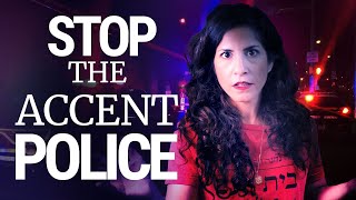 DON'T ASK me about my ACCENT