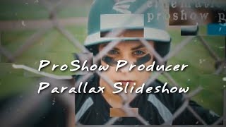 Parallax Slideshow в ProShow Producer