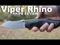 The Viper Rhino Folding Knife Review.   An Italian Made WorldStar of Pocket Knives.