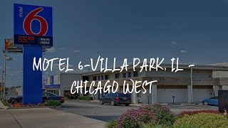 Motel 6-Villa Park, IL - Chicago West Review - Villa Park , United States of America