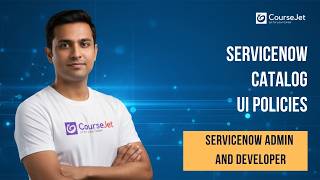 ServiceNow Catalog UI Policies | Create & UI Policies, UI Actions & Address Based on Location