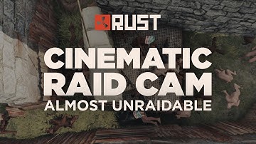 ALMOST UNRAIDABLE - Rust Cinematic Raid Cam [60fps]