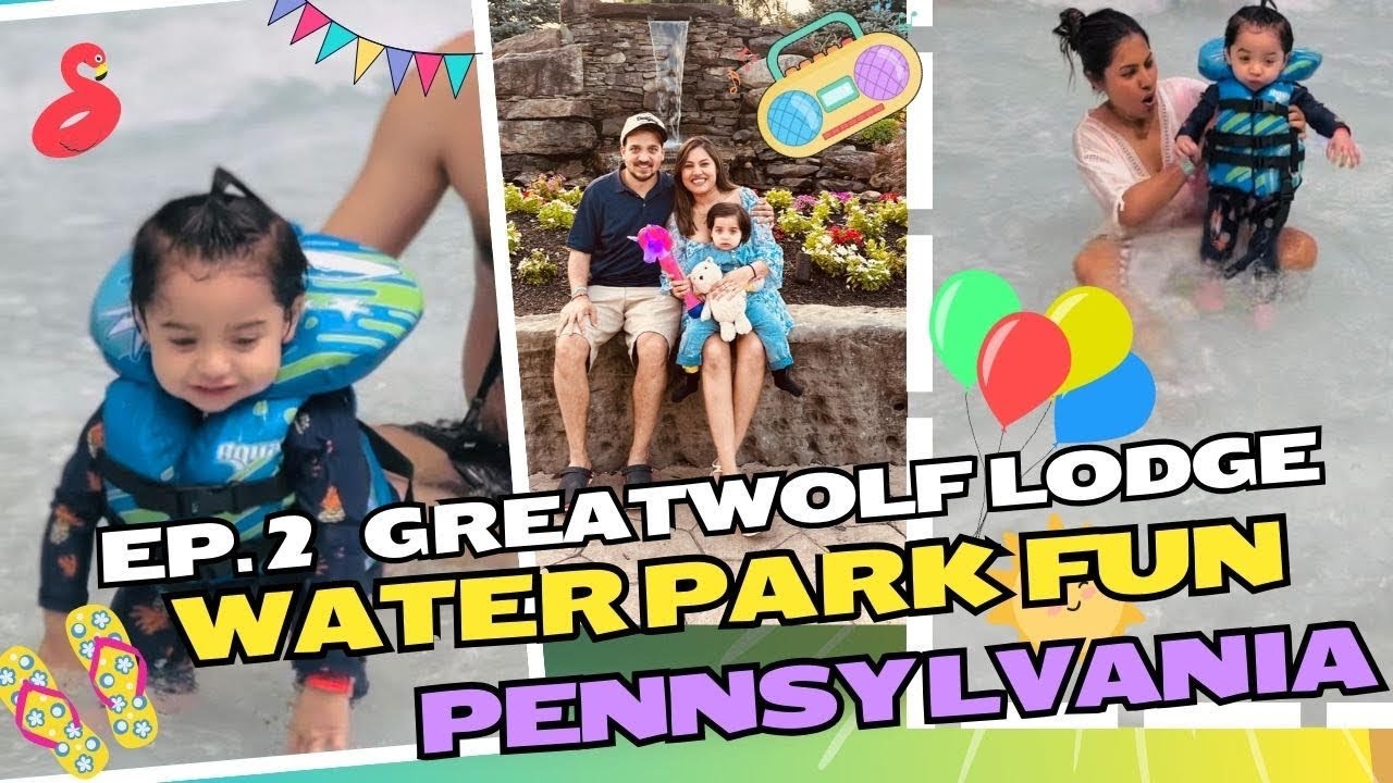EP 2: Water Park Meltdown at Great Wolf Lodge Poconos, PA | She Wouldn't Get Out! | 
