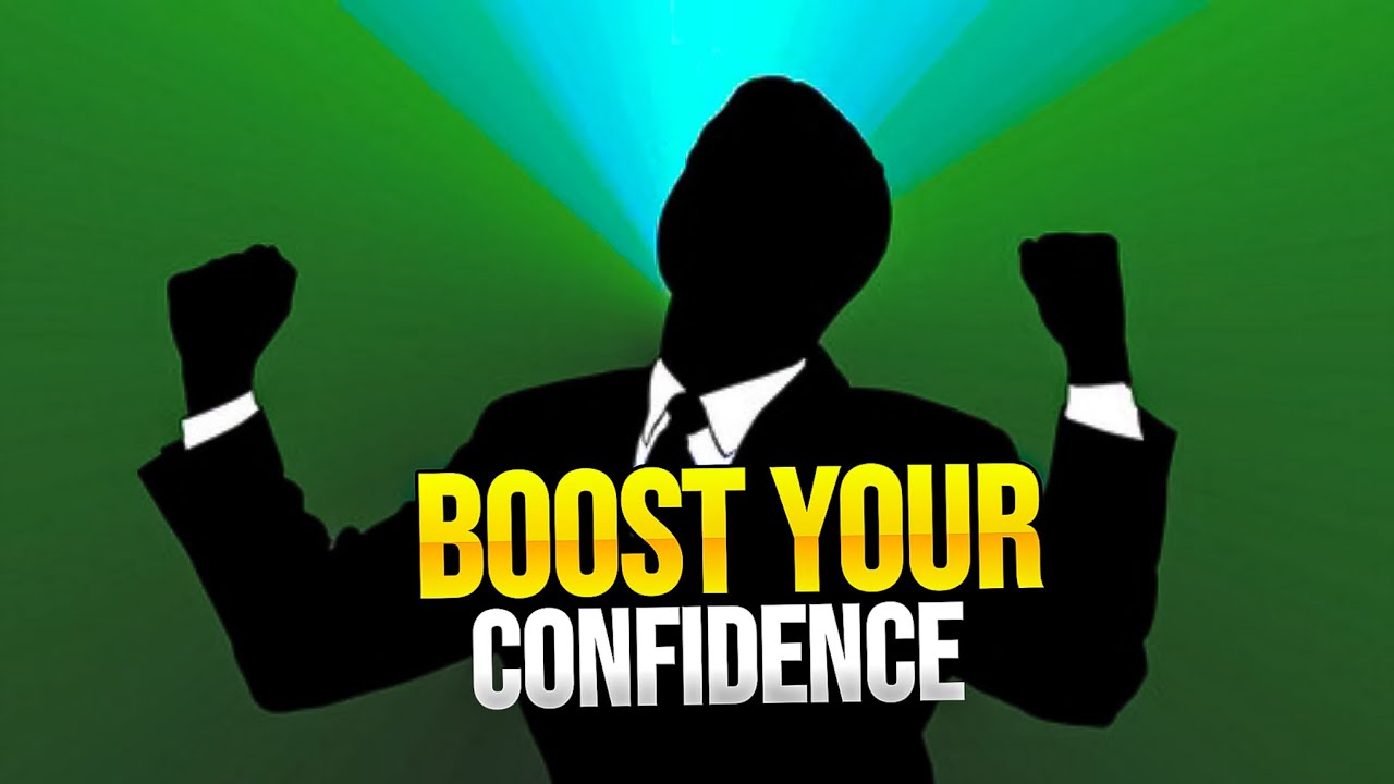 10 Tips To Boost Your Self Confidence - YouTube