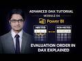 Advanced DAX Tutorial | Module 04 | Evaluation Order in DAX: Nested vs Non-Nested Logic