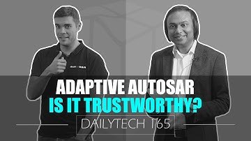 Adaptive AUTOSAR: Is it Trustworthy? (2019)