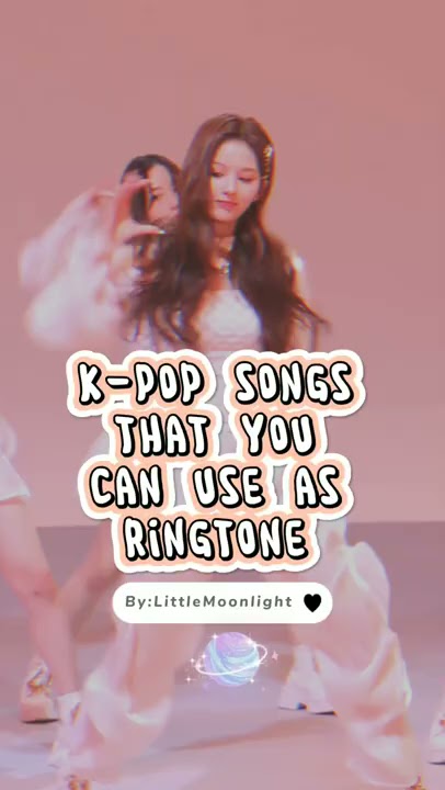 K-Pop songs that you can use as ringtone