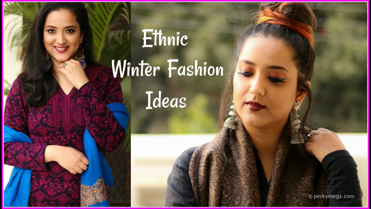 Indian Ethnic Winter Fashion Ideas