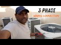 5 Ton Ductabl Ac 3 Phase Wiring Connection || थ्री फेस डक्टबल एसी का वायरिंग कैसे होता है