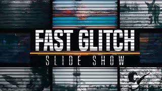 Fast Glitch Slideshow