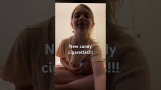 New candy cigarettes!!!