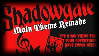 Shadowgate (NES) - Main Theme Music Remade