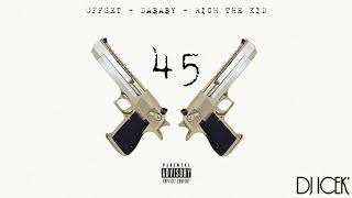 Offset ft. DaBaby & Rich The Kid - 45 (Audio)