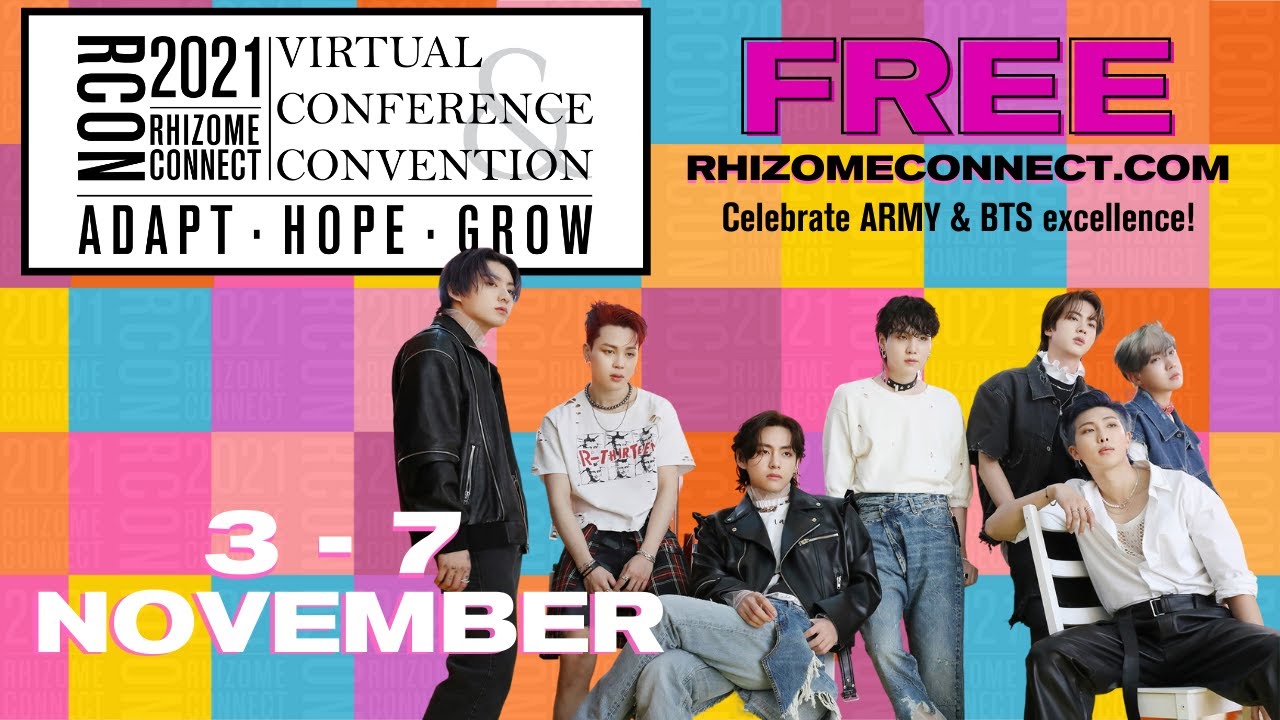 BTS ARMY Conference & Convention - Rhizome Connect 2021 Coming November 2021