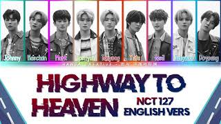 NCT-127-Highway to Heaven(english vers.)lyric colour coded (Eng)