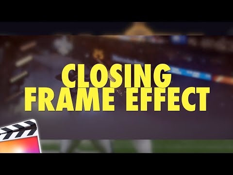 Final Cut Pro X Closing Frame Effect Tutorial