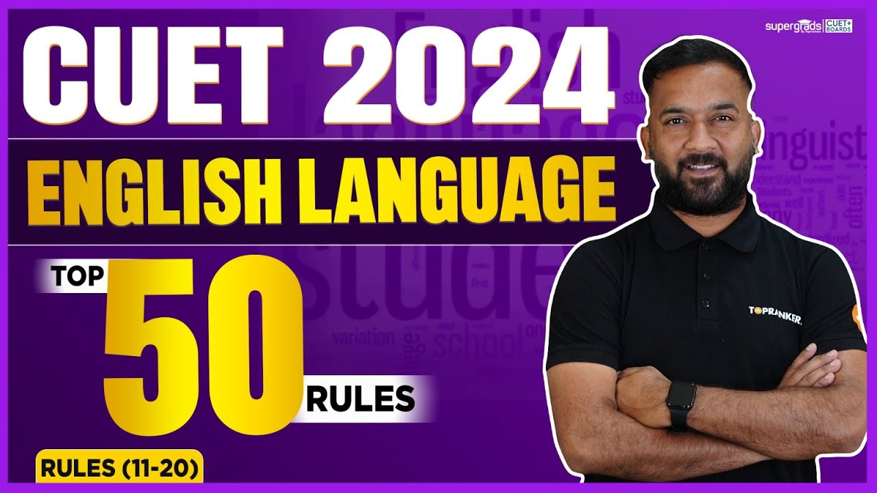 CUET 2024 English Language Rules 1120 Top 50 Rules General Test