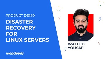 VPC+ DraaS Disaster Recovery for Linux Servers | Wanclouds Inc.