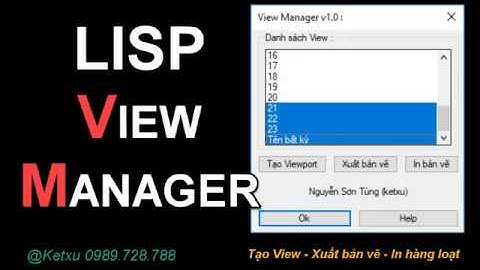 🔰 [LISP] Tạo nhanh View - Xuất bản vẽ - In hàng loạt ⚜️ NESA iCAD