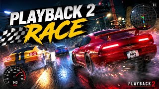 Playback 2 Race Gameplay | Ultimate High Speed Car Racing Challenge with Crazy Drifts and Nitro  screenshot 1
