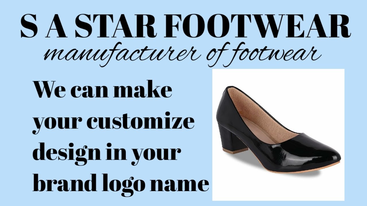 S A Star footwear manufacturer in delhi INDIA #footwear #manufacturers  #factory #shoes #sandals #V1