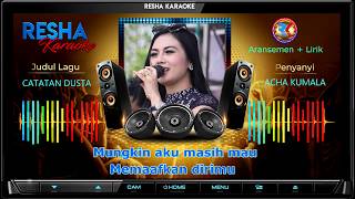 Catatan Dusta - Acha Kumala Karaoke Tanpa Vocal