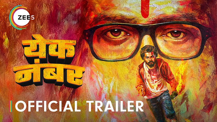 Yek Number | Official Trailer | Dhairya Gholap, Sayli Patil | watch Now on ZEE5